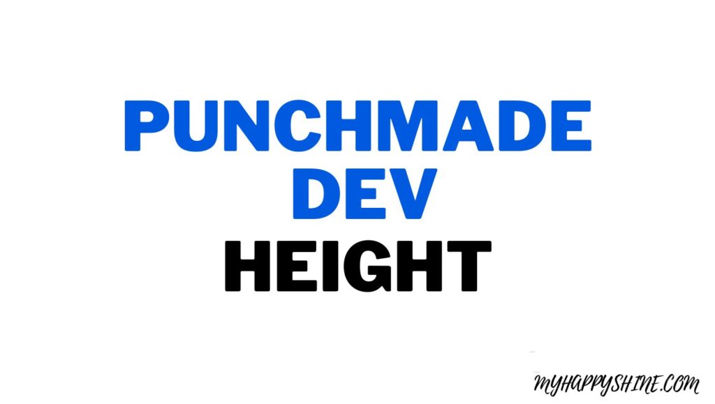 punchmade dev height