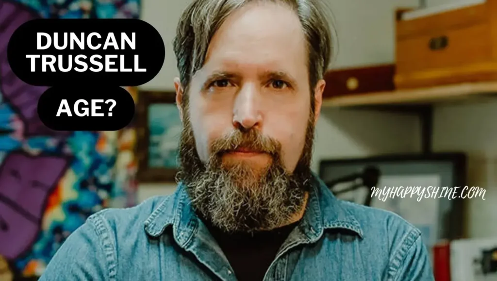 Duncan Trussell age